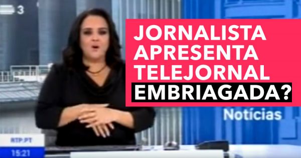 Jornalista da RTP apresenta Telejornal Embriagada?