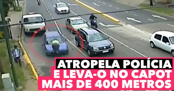 Atropela polícia e LEVA-O NO CAPOT mais de 400m