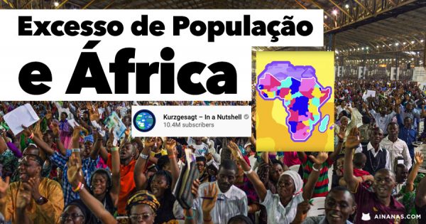 Excesso de População e África