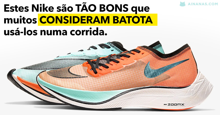 Estes Nike são TÃO BONS que há quem considere BATOTA usá-los numa corrida